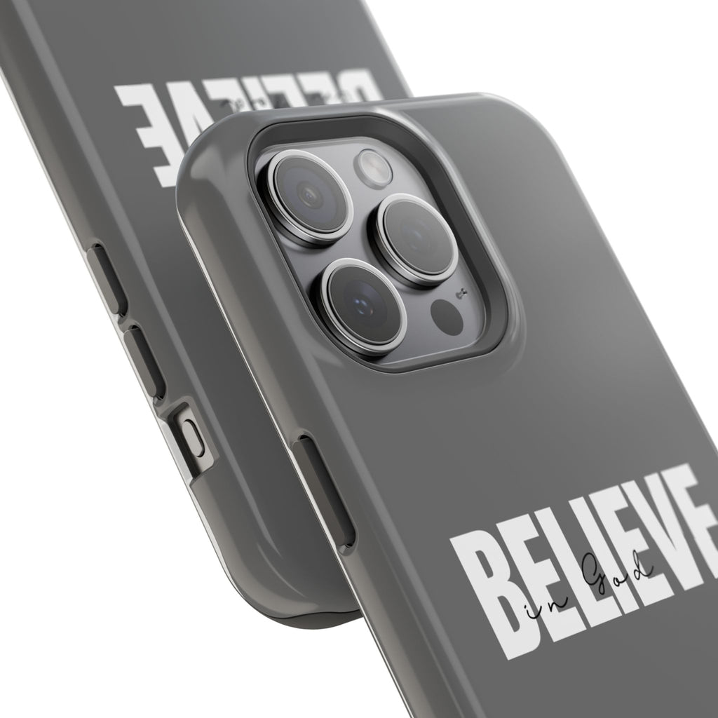 Phone Case — GREY "BELIEVE" Impact-Resistant Protective Cover