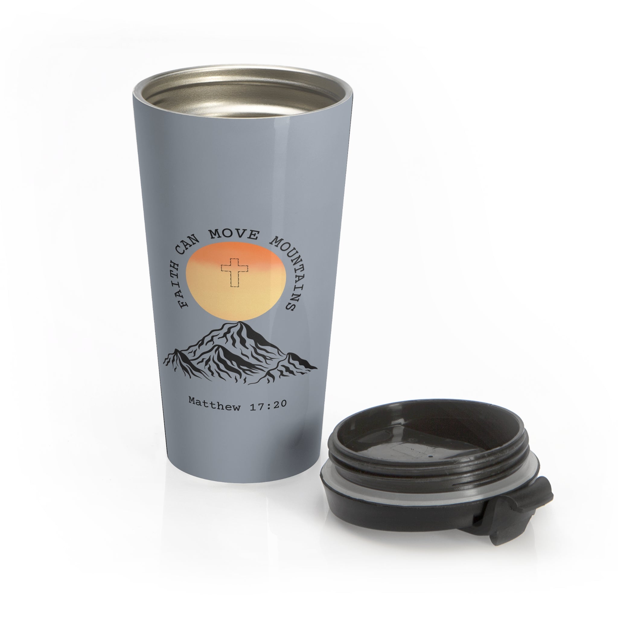 Faith Can Move Mountains Stainless Steel Travel Mug — Matthew 17:20 Inspirational Tumbler