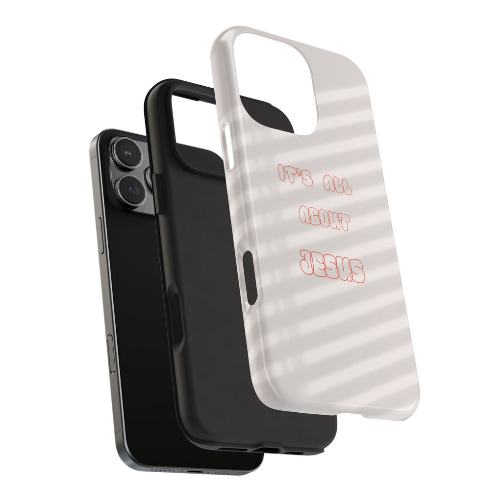 Tough Phone Case — "It's All About Jesus" Minimalist Christian Phone Cover