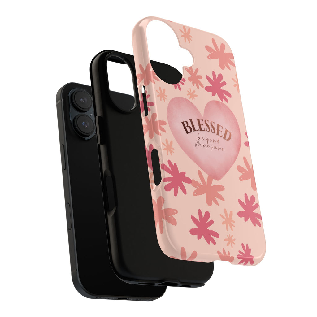Blessed Heart Floral Phone Case — Pink 'Blessed Beyond Measure' Protective Tough Case