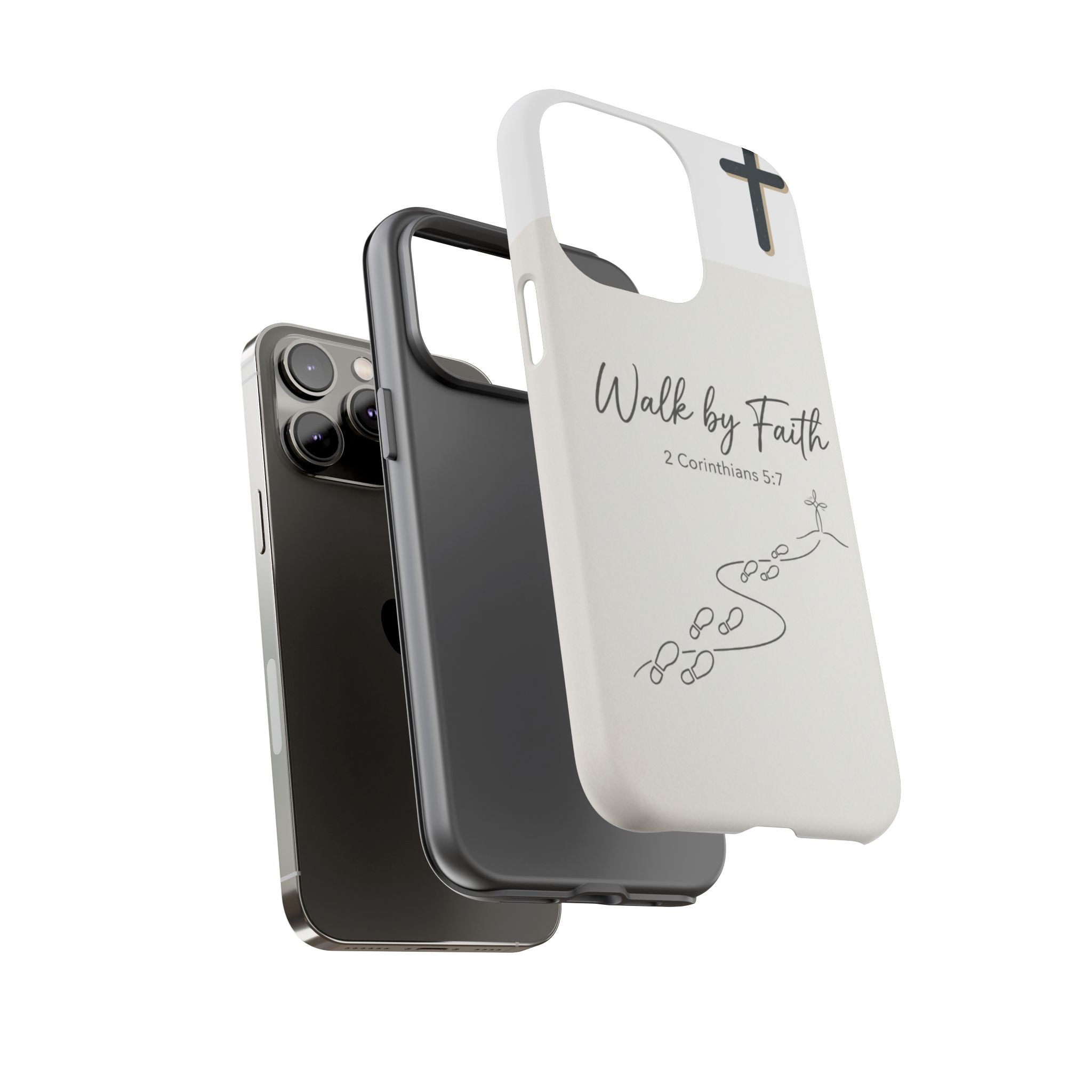 Christian Phone Case — "Walk by Faith" 2 Corinthians 5:7 Protective Tough Case