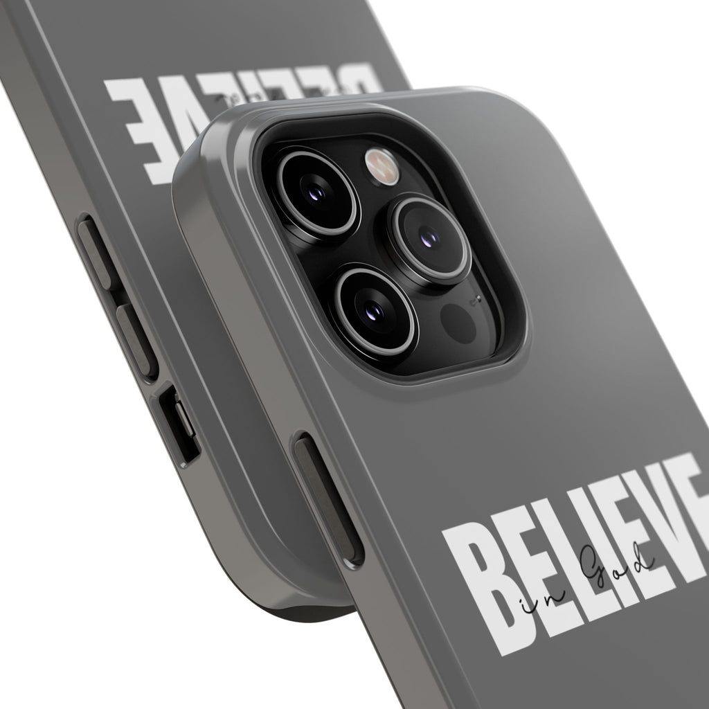 Phone Case — GREY "BELIEVE" Impact-Resistant Protective Cover