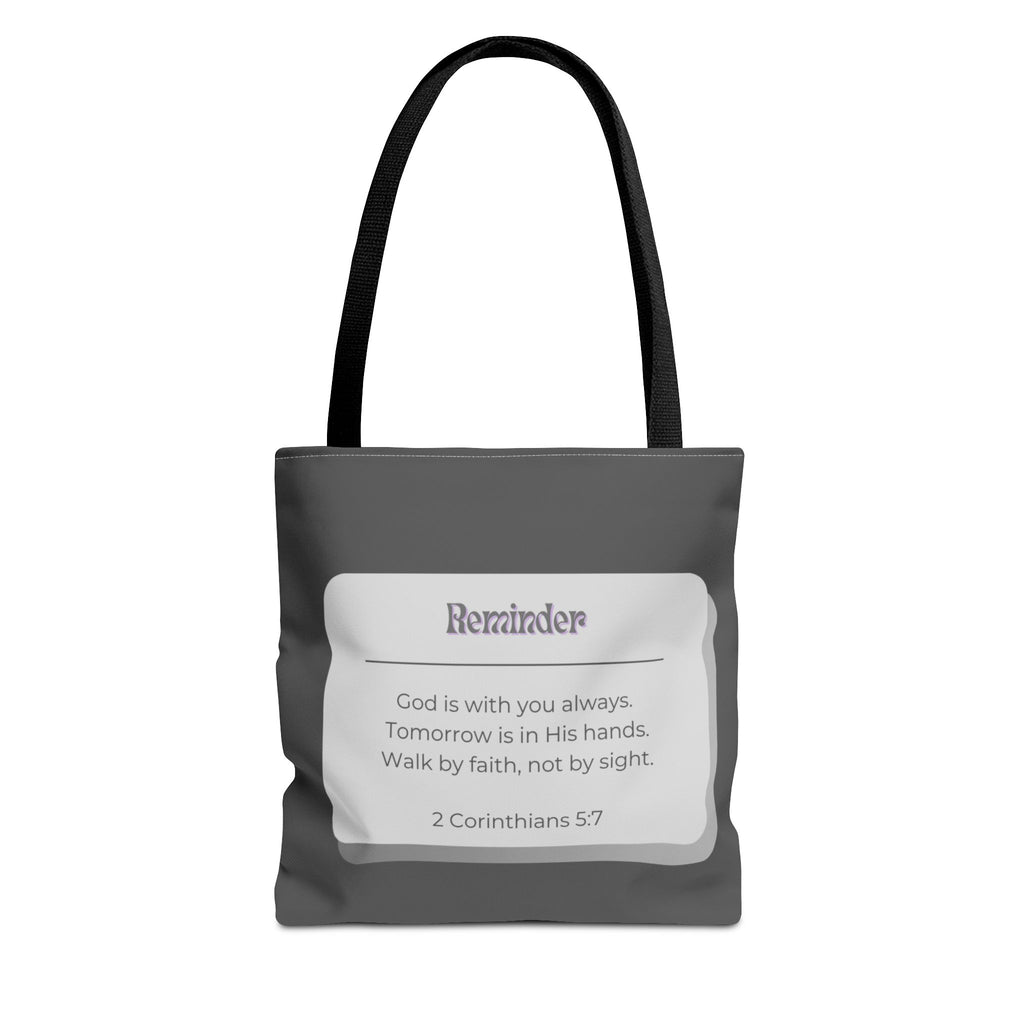 Christian Reminder Tote Bag — 2 Corinthians 5:7 Inspirational Scripture Tote