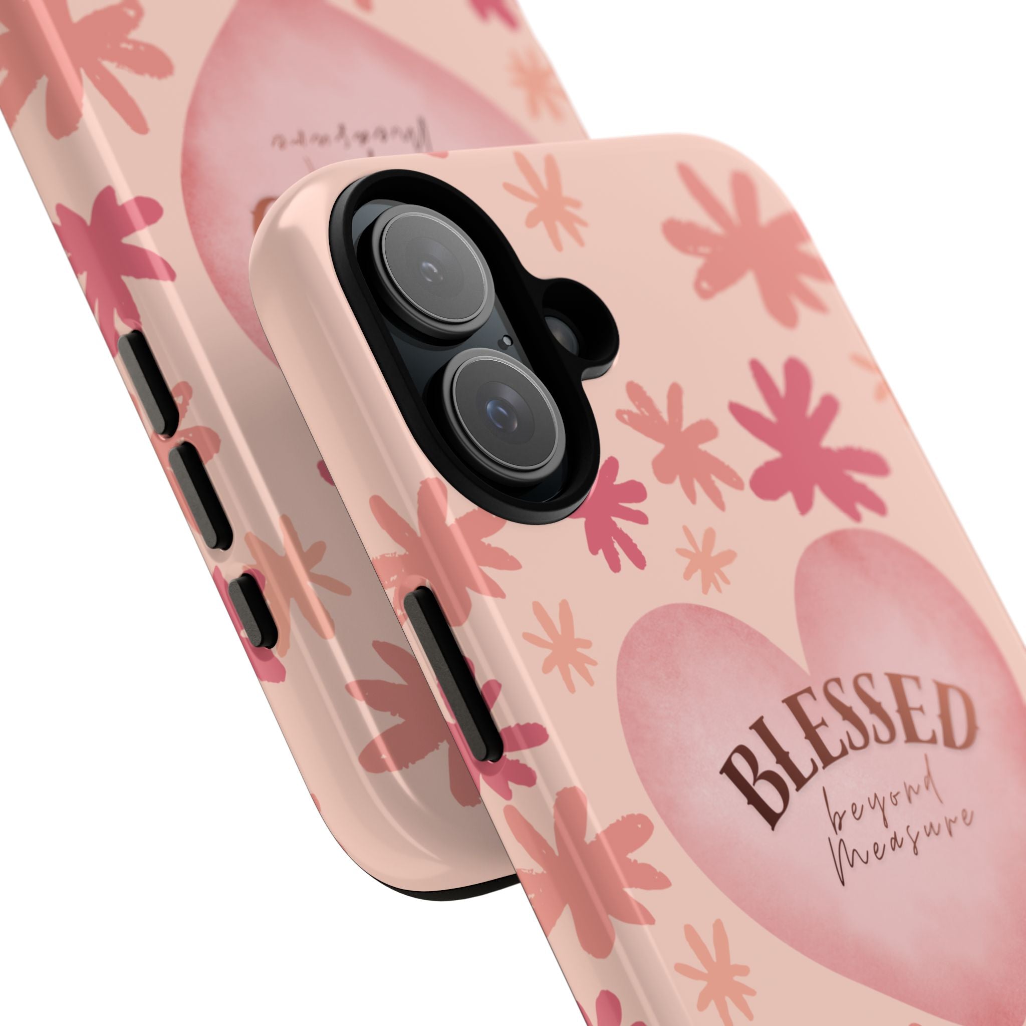 Blessed Heart Floral Phone Case — Pink 'Blessed Beyond Measure' Protective Tough Case
