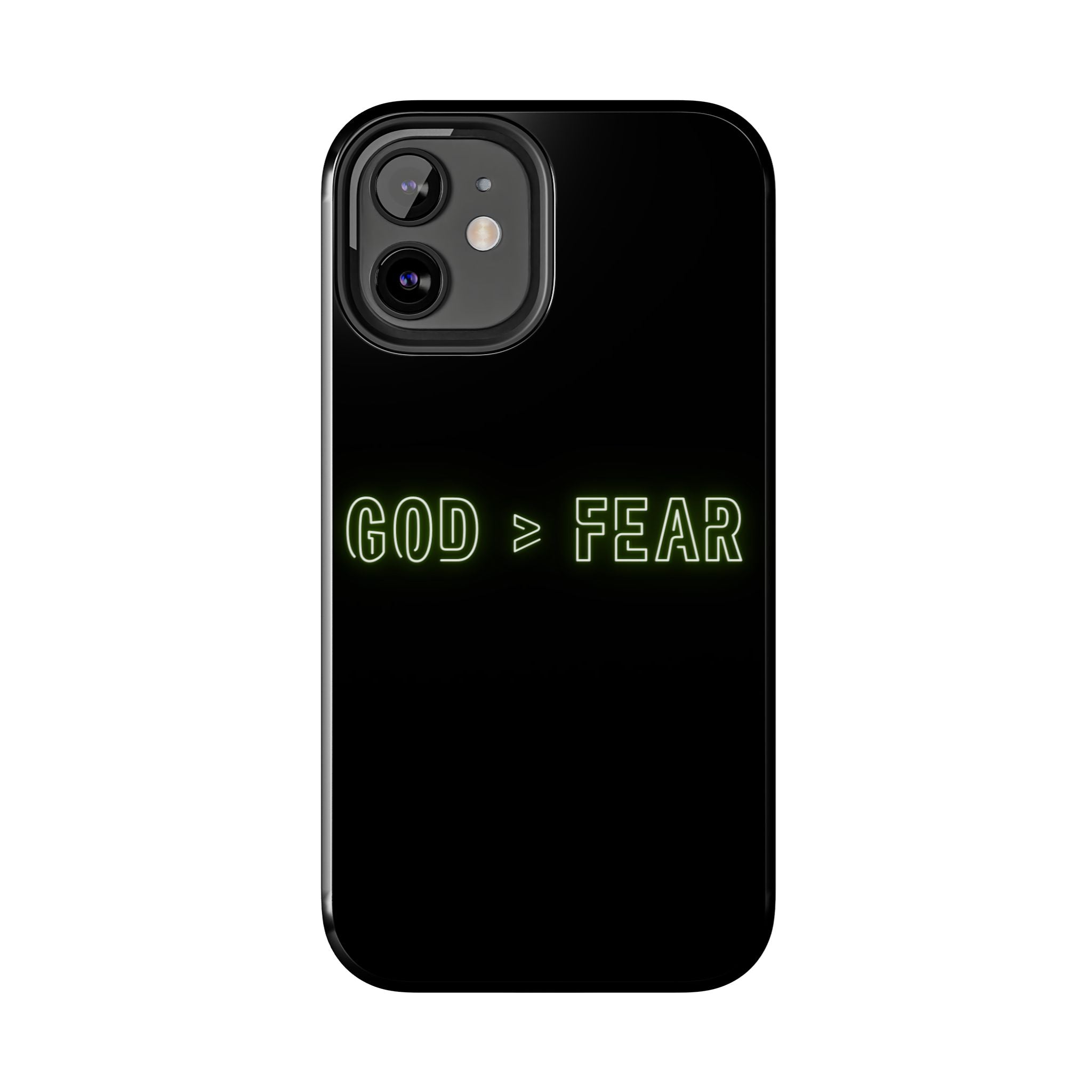 God > Fear Tough Phone Case — Neon Faith Protective iPhone Cover