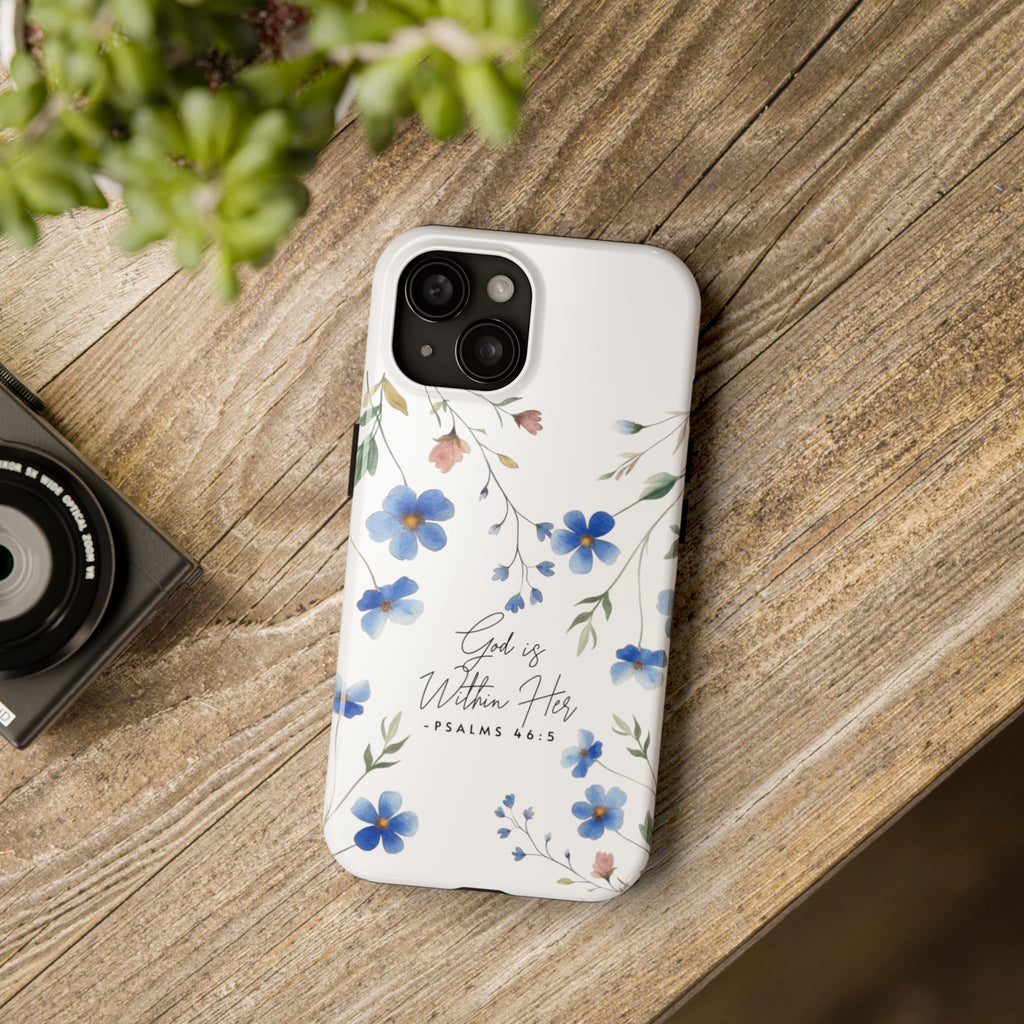 God Is Within Her floral phone case | Tough Phone Cases, Psalms 46:5 scripture