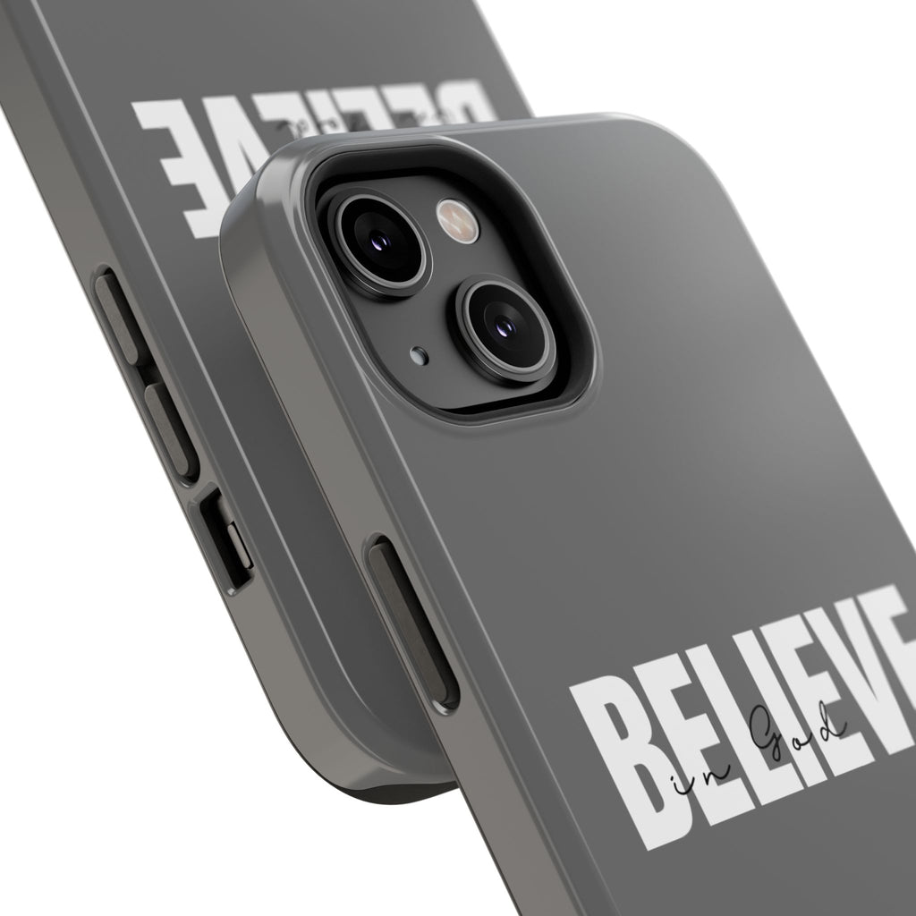 Phone Case — GREY "BELIEVE" Impact-Resistant Protective Cover