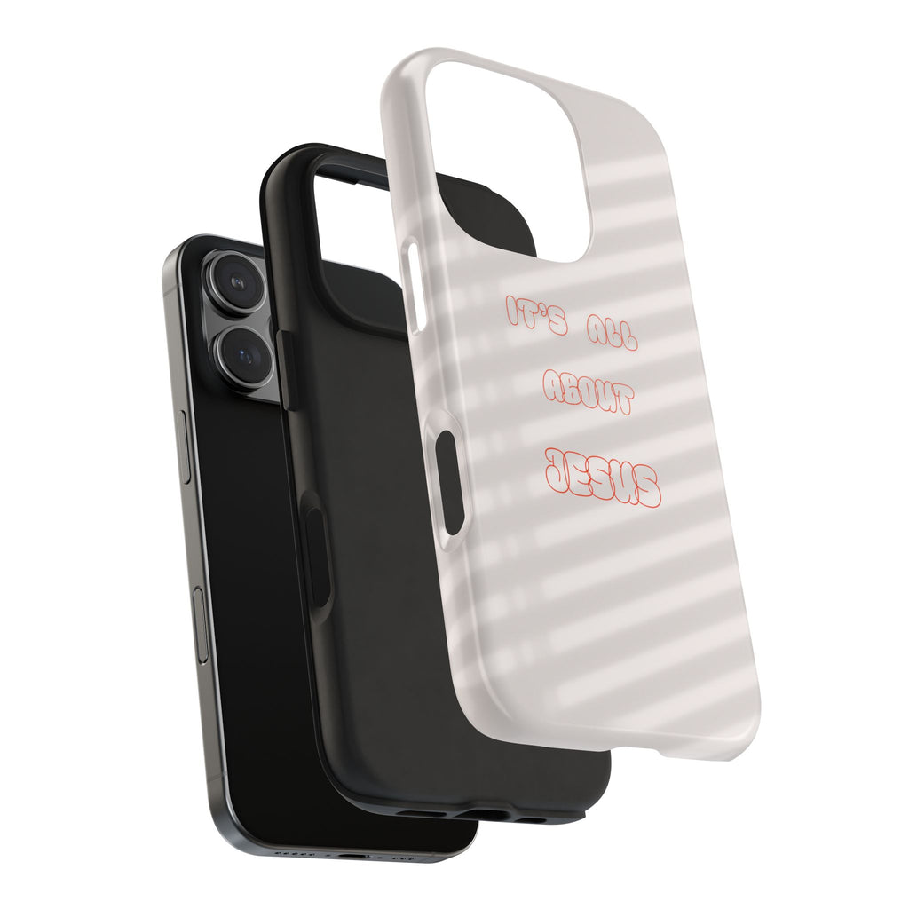 Tough Phone Case — "It's All About Jesus" Minimalist Christian Phone Cover