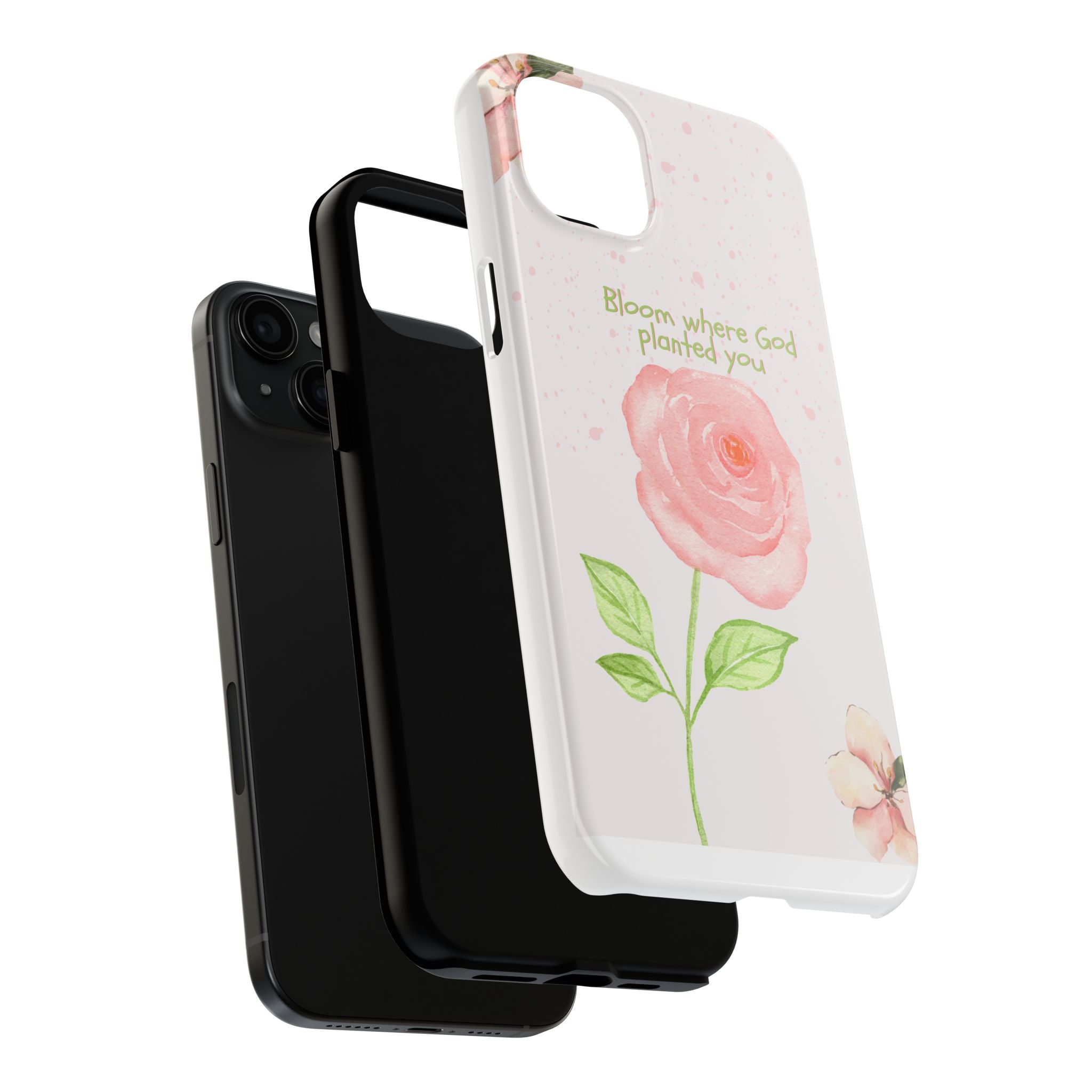 Bloom Where God Planted You Tough Phone Case — Floral Christian iPhone Cover