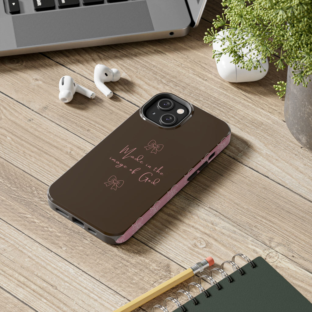 Made in the Image of God Tough Phone Case – Feminine Bow Christian Protective Cover