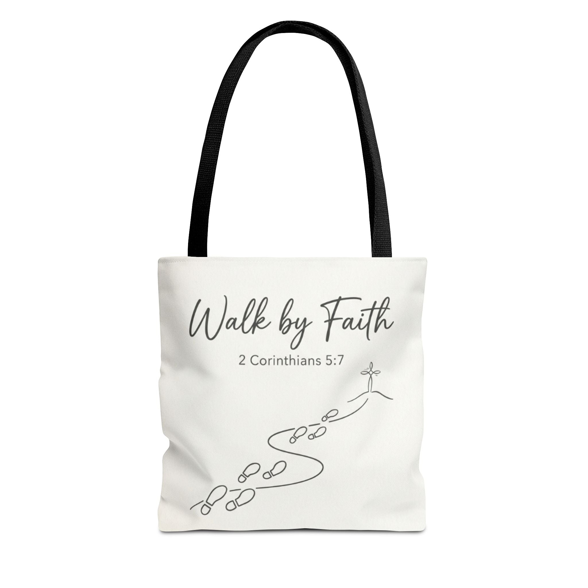 Walk by Faith Tote Bag — Inspirational Christian Scripture 2 Corinthians 5:7 Canvas Tote