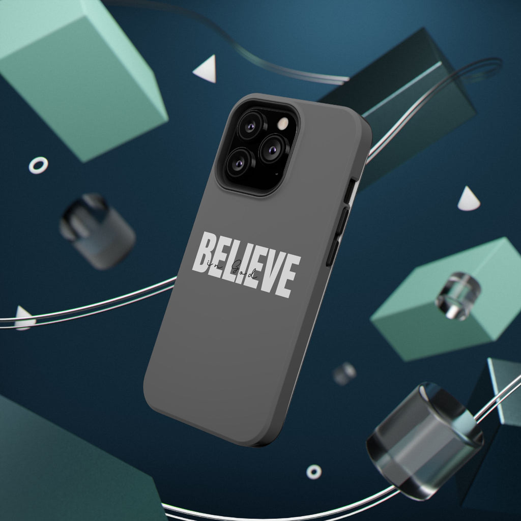 Phone Case — GREY "BELIEVE" Impact-Resistant Protective Cover