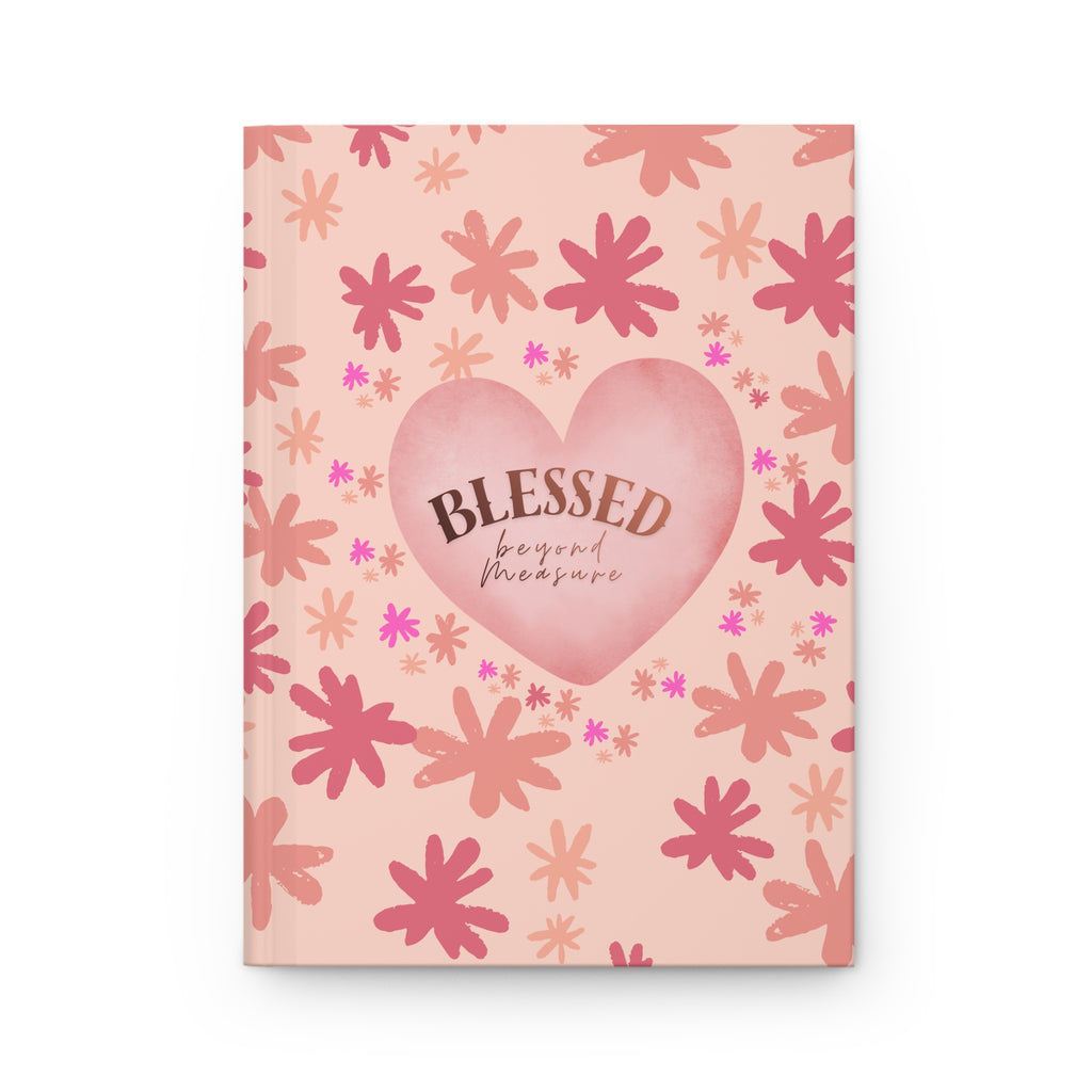 Blessed Beyond Measure Hardcover Journal — Floral Pink Gratitude Notebook