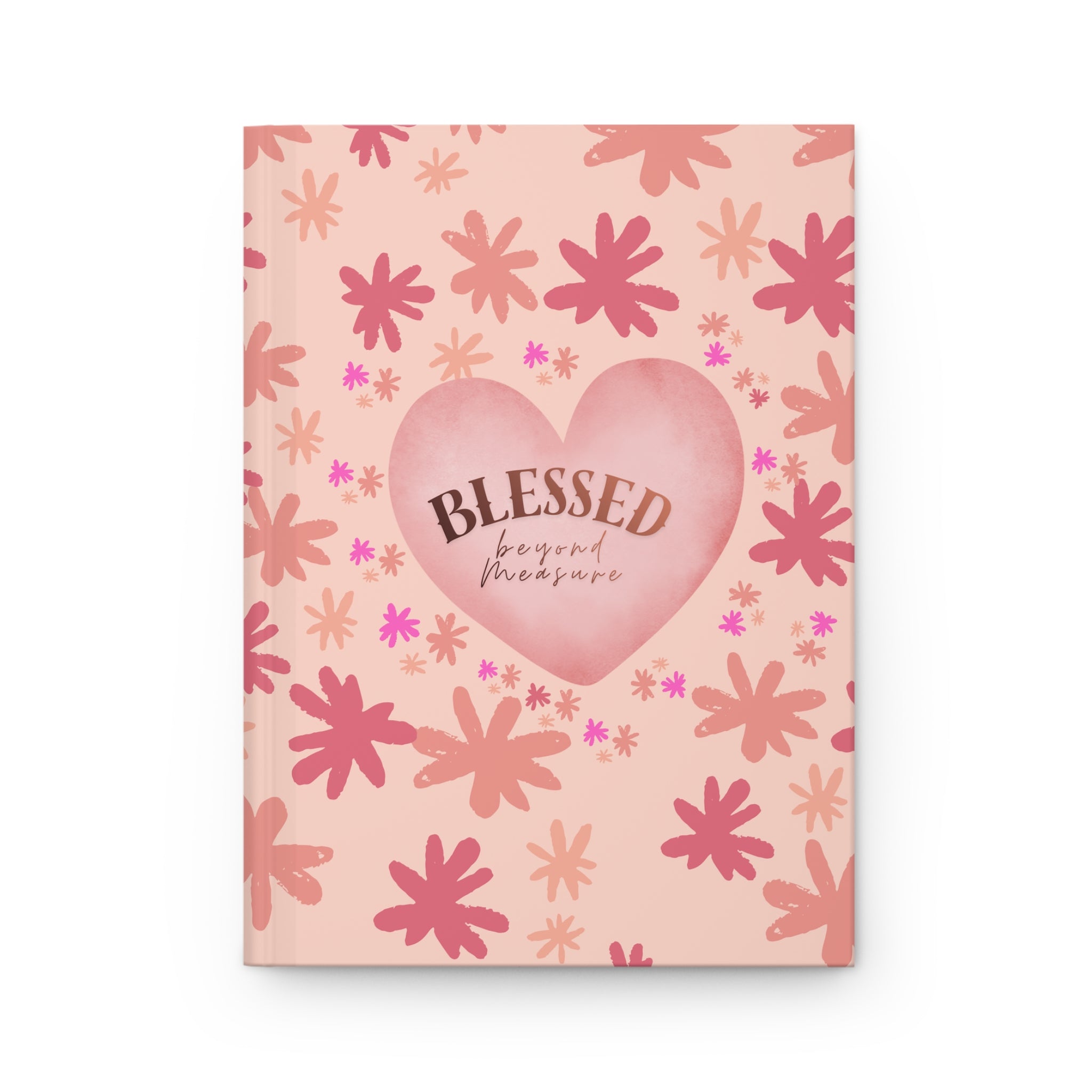 Blessed Beyond Measure Hardcover Journal — Floral Pink Gratitude Notebook
