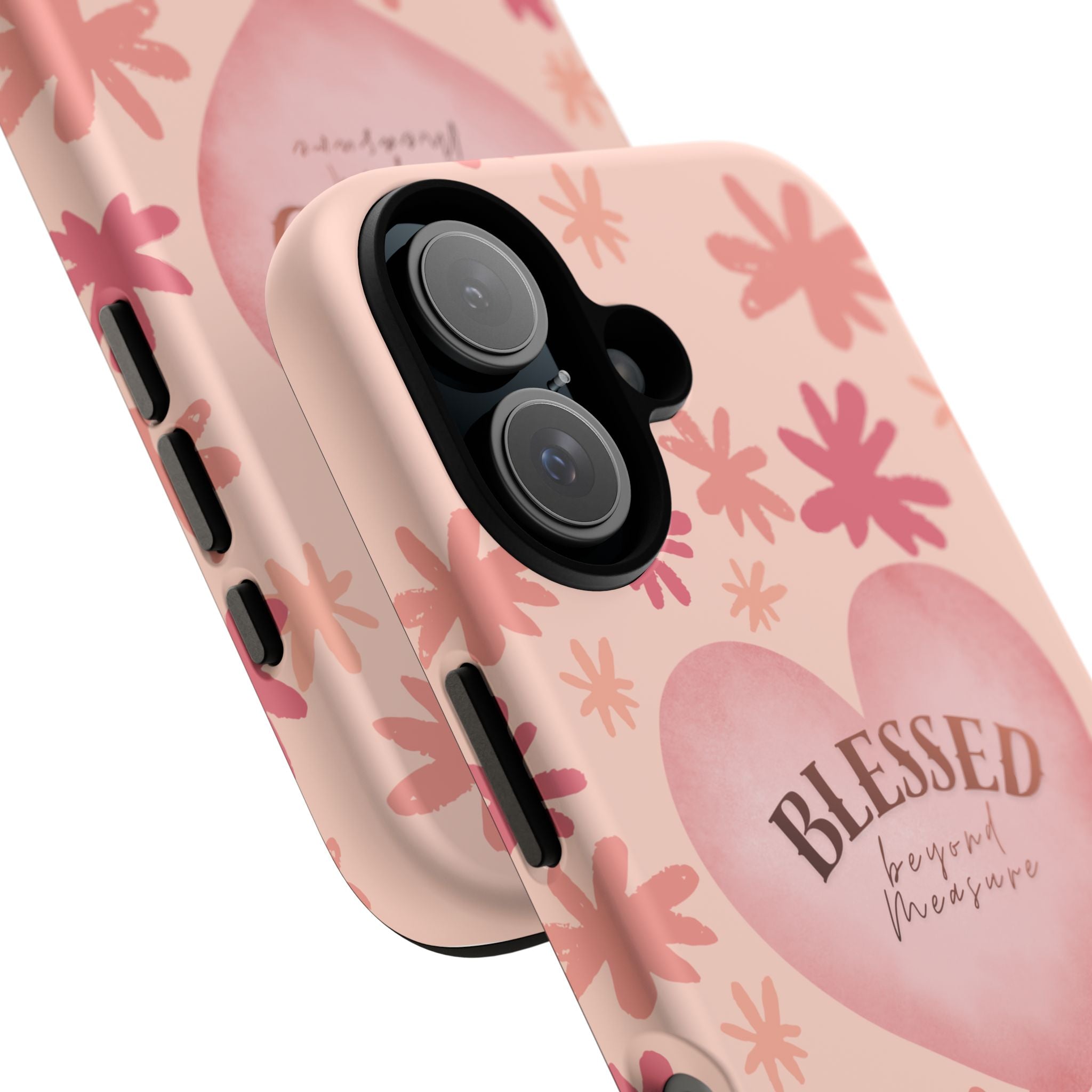 Blessed Heart Floral Phone Case — Pink 'Blessed Beyond Measure' Protective Tough Case