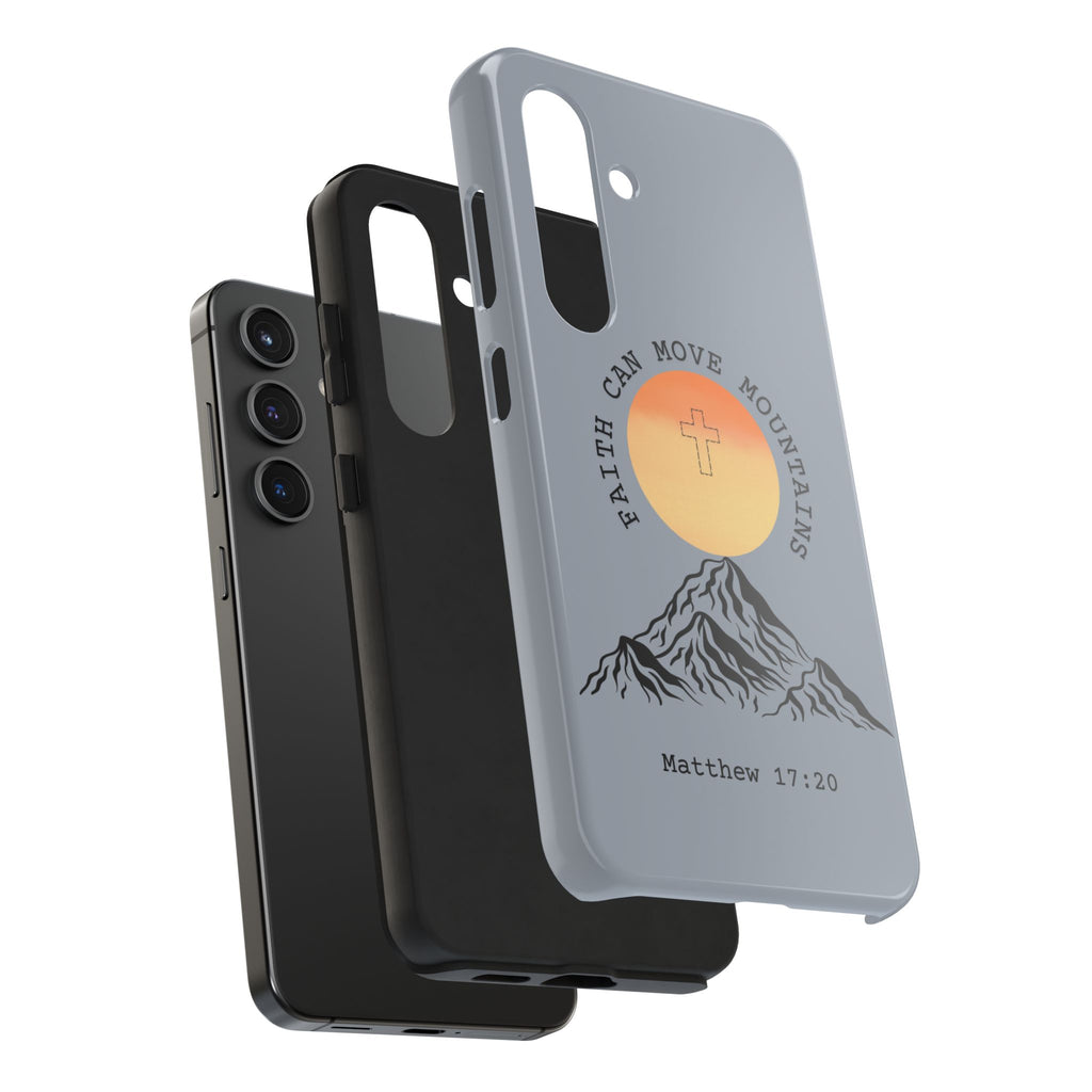 Faith Can Move Mountains Phone Case — Matthew 17:20 Christian Protective Cover