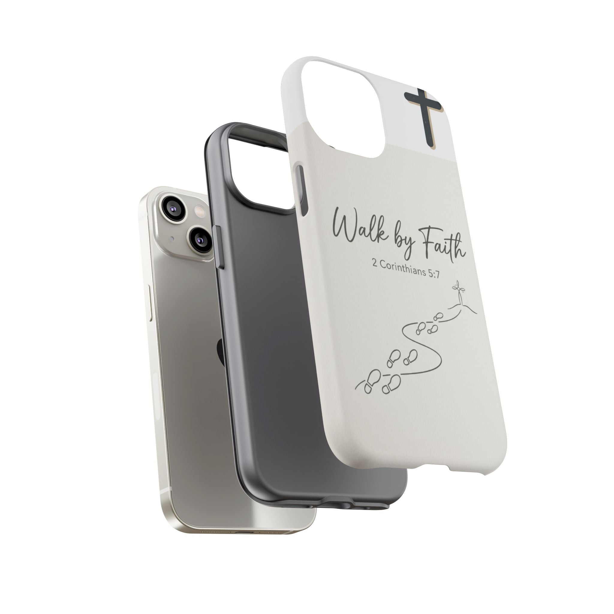Christian Phone Case — "Walk by Faith" 2 Corinthians 5:7 Protective Tough Case