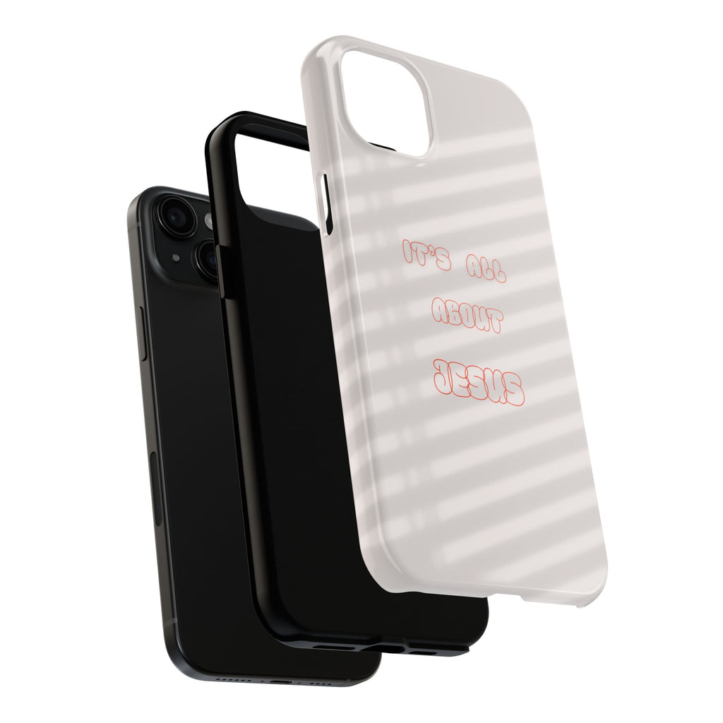 Tough Phone Case — "It's All About Jesus" Minimalist Christian Phone Cover