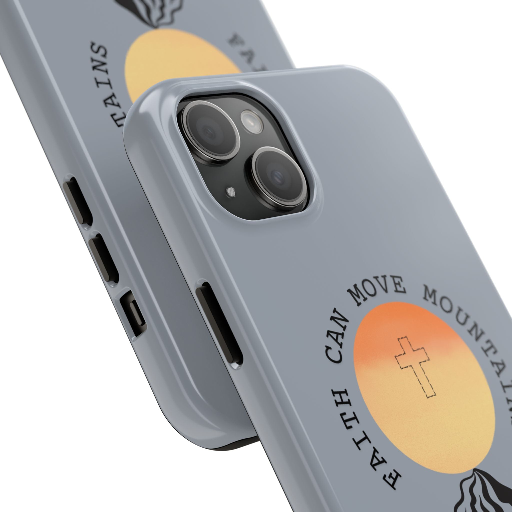 Faith Can Move Mountains Phone Case — Matthew 17:20 Christian Protective Cover