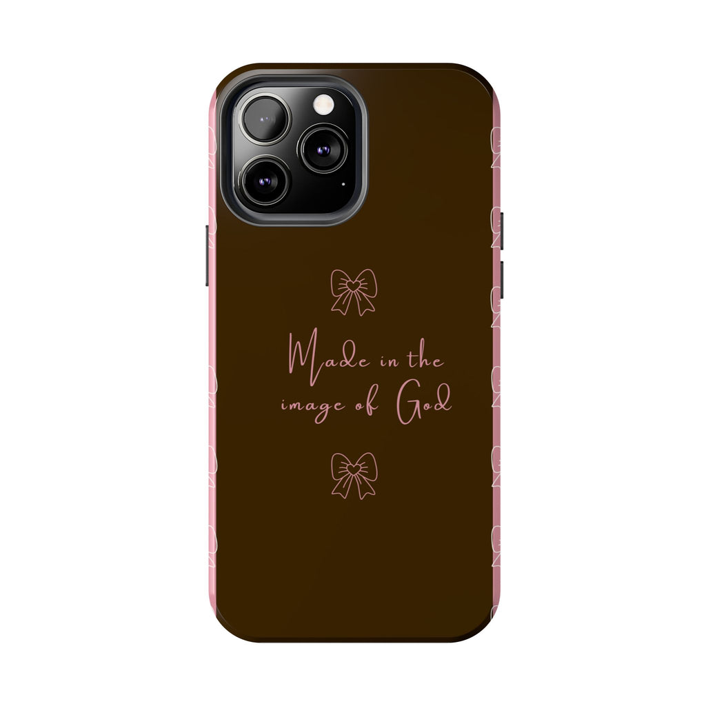 Made in the Image of God Tough Phone Case – Feminine Bow Christian Protective Cover