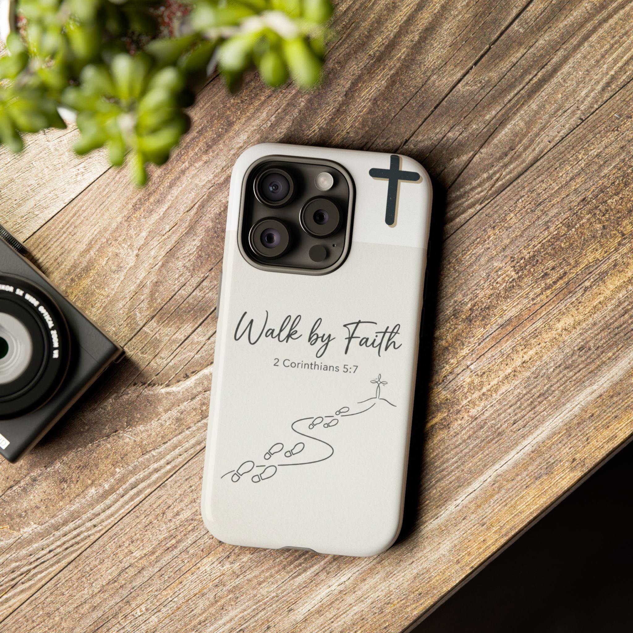 Christian Phone Case — "Walk by Faith" 2 Corinthians 5:7 Protective Tough Case