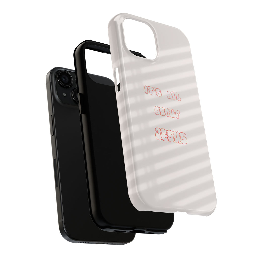 Tough Phone Case — "It's All About Jesus" Minimalist Christian Phone Cover