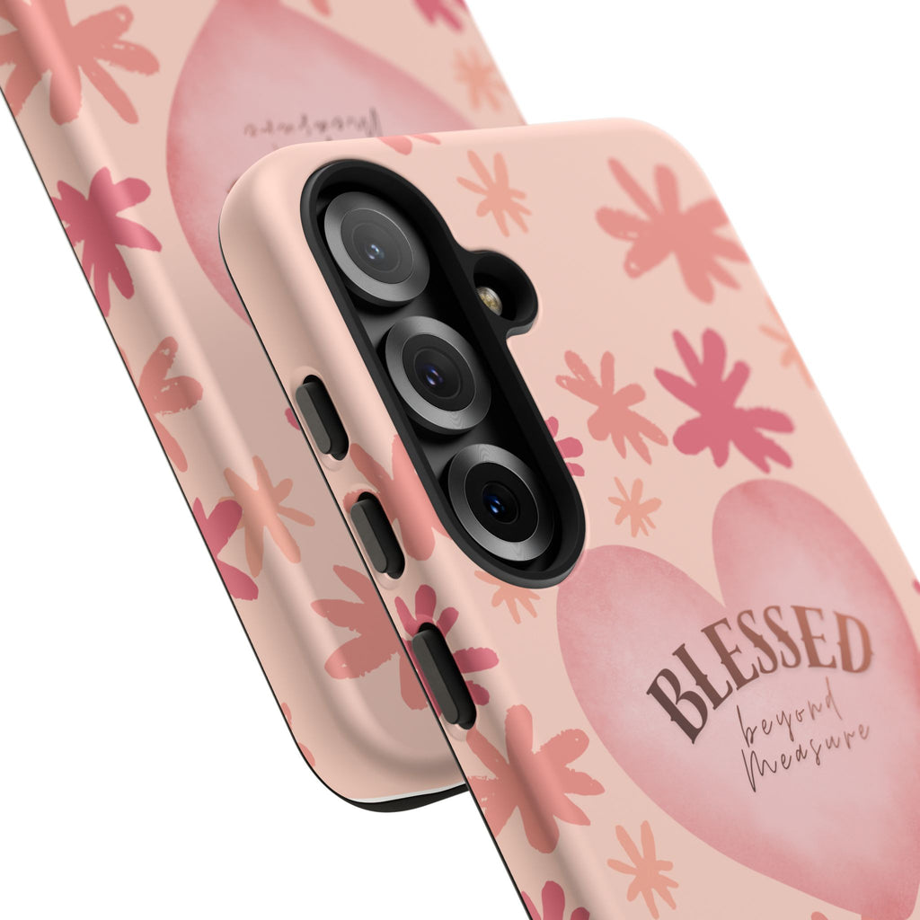 Blessed Heart Floral Phone Case — Pink 'Blessed Beyond Measure' Protective Tough Case