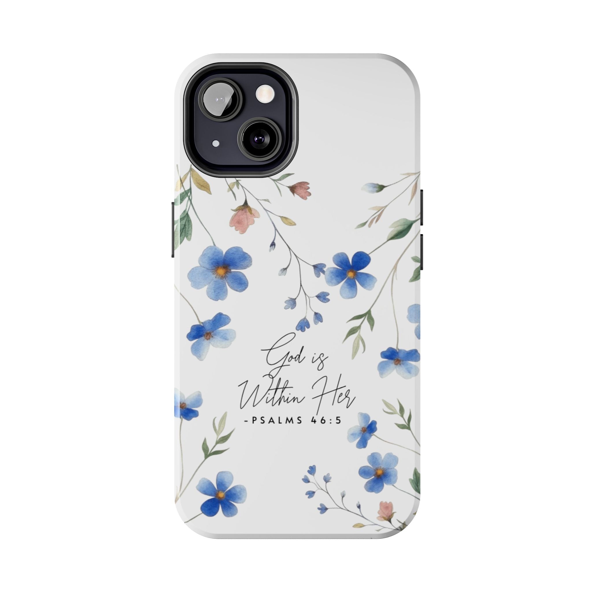 God Is Within Her floral phone case | Tough Phone Cases, Psalms 46:5 scripture
