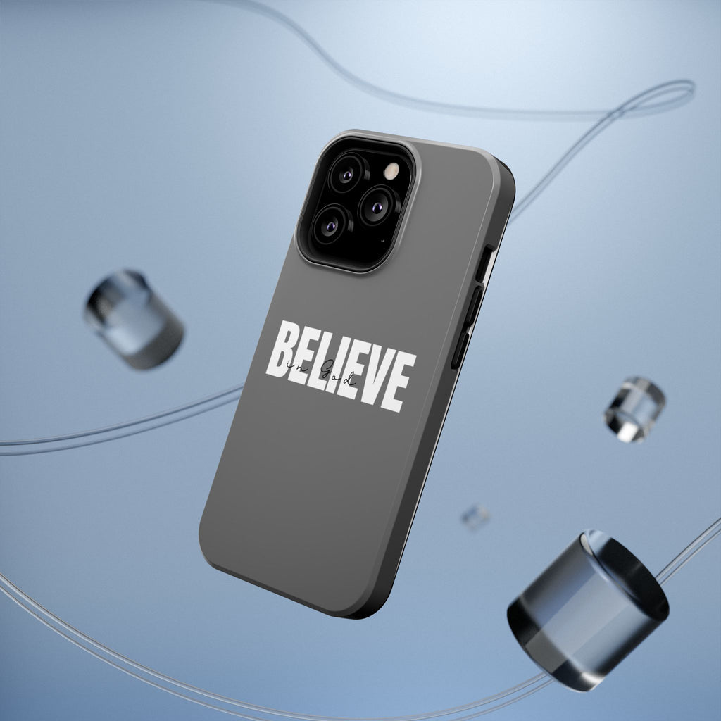 Phone Case — GREY "BELIEVE" Impact-Resistant Protective Cover
