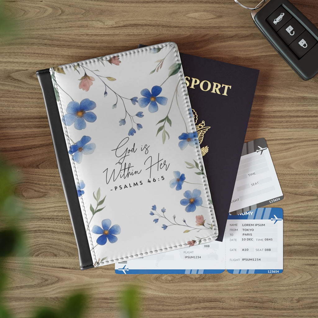 Floral "God is Within Her" Passport Cover — Psalms 46:5 Christian Travel Wallet