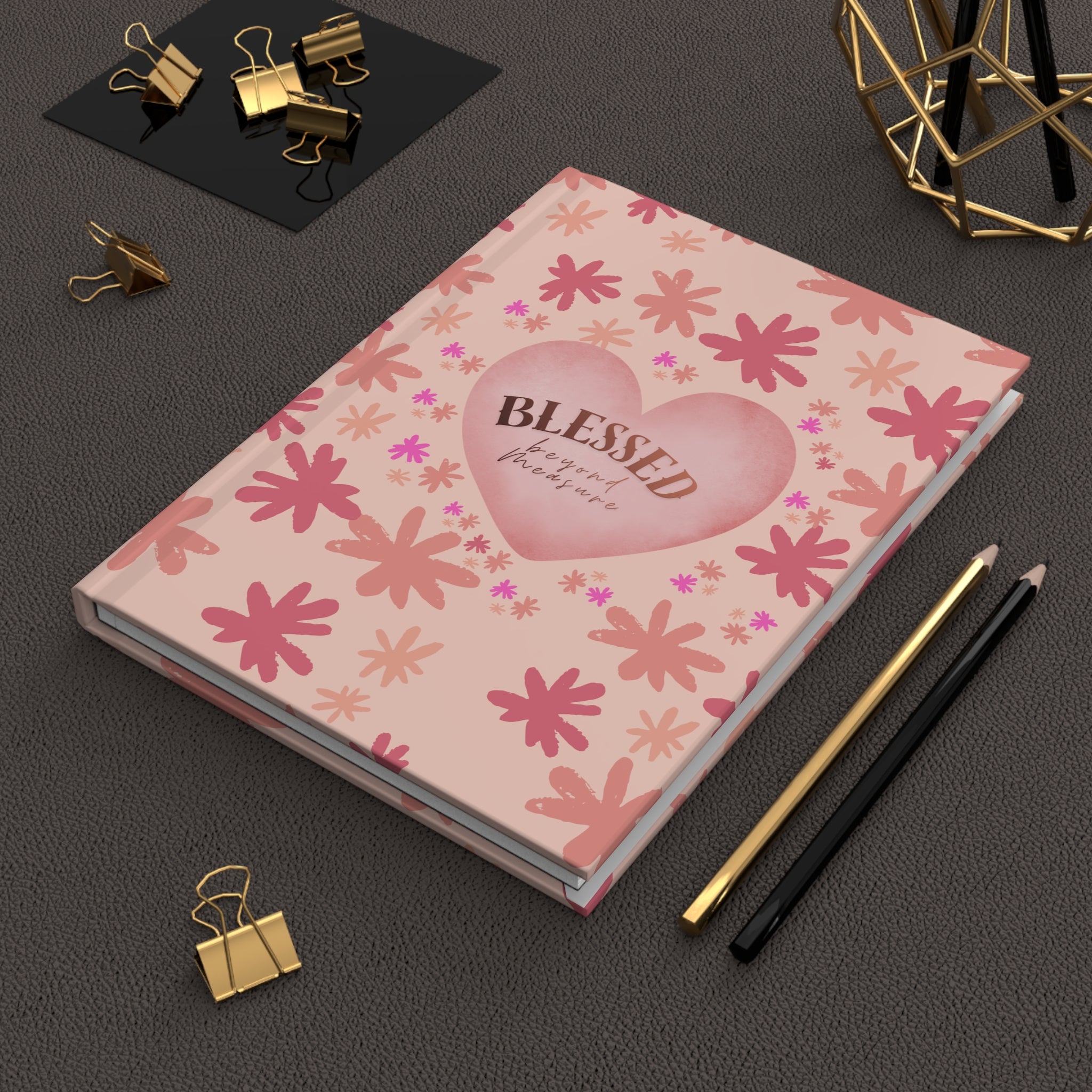 Blessed Beyond Measure Hardcover Journal — Floral Pink Gratitude Notebook