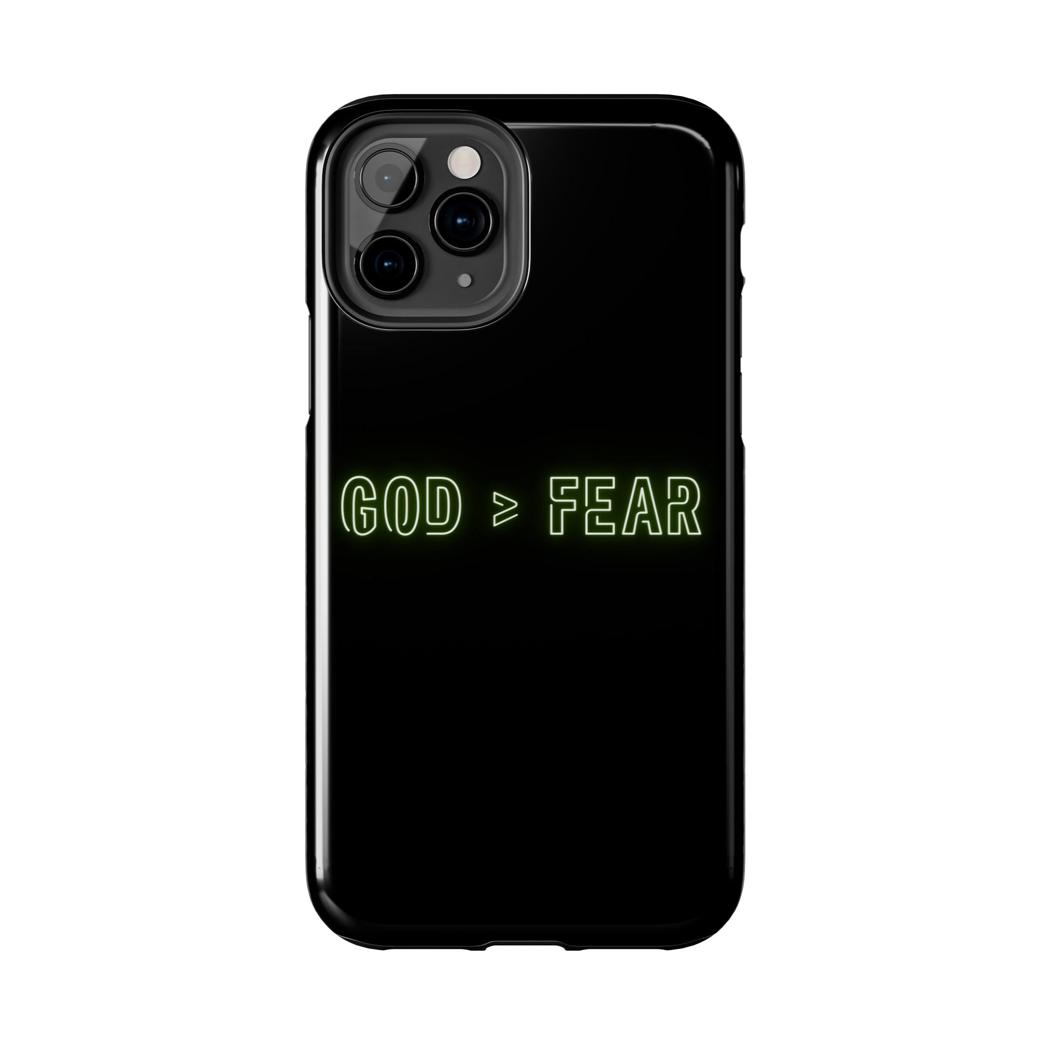 God > Fear Tough Phone Case — Neon Faith Protective iPhone Cover