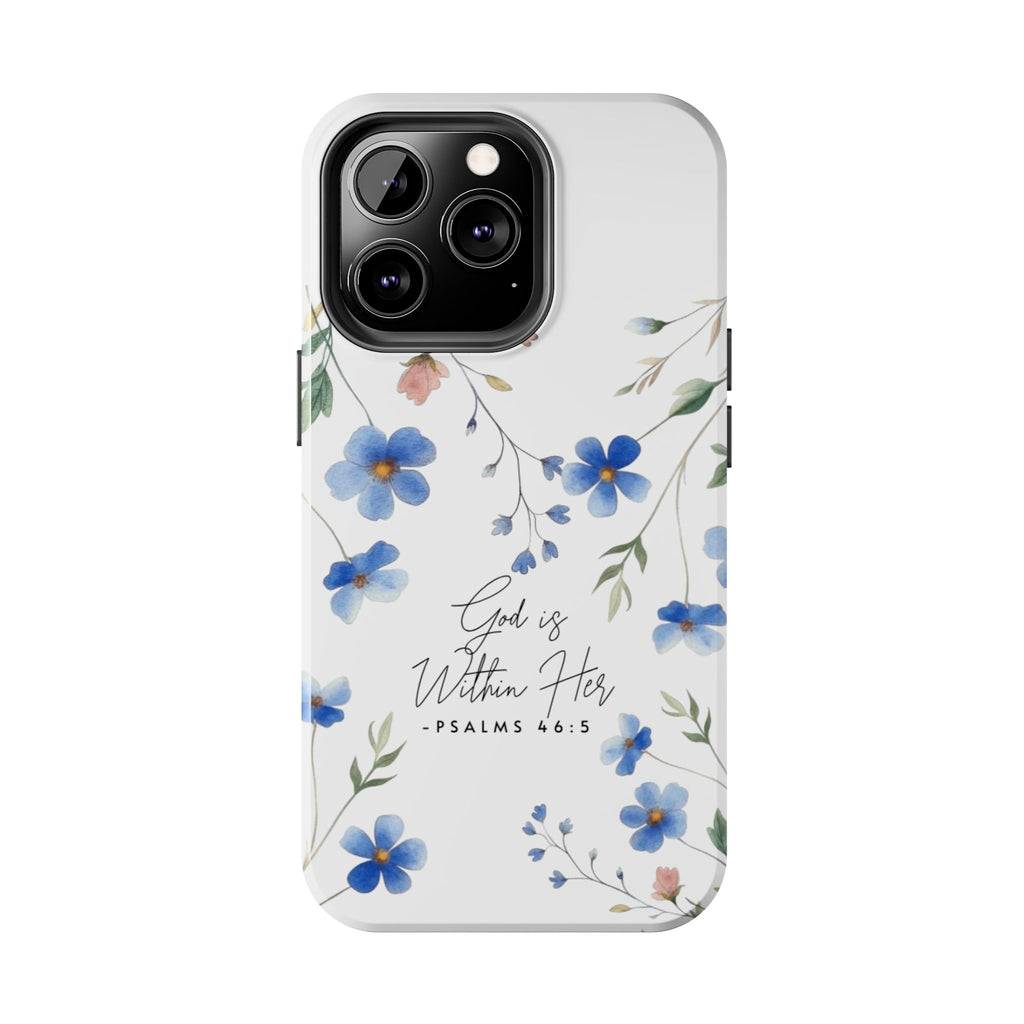 God Is Within Her floral phone case | Tough Phone Cases, Psalms 46:5 scripture