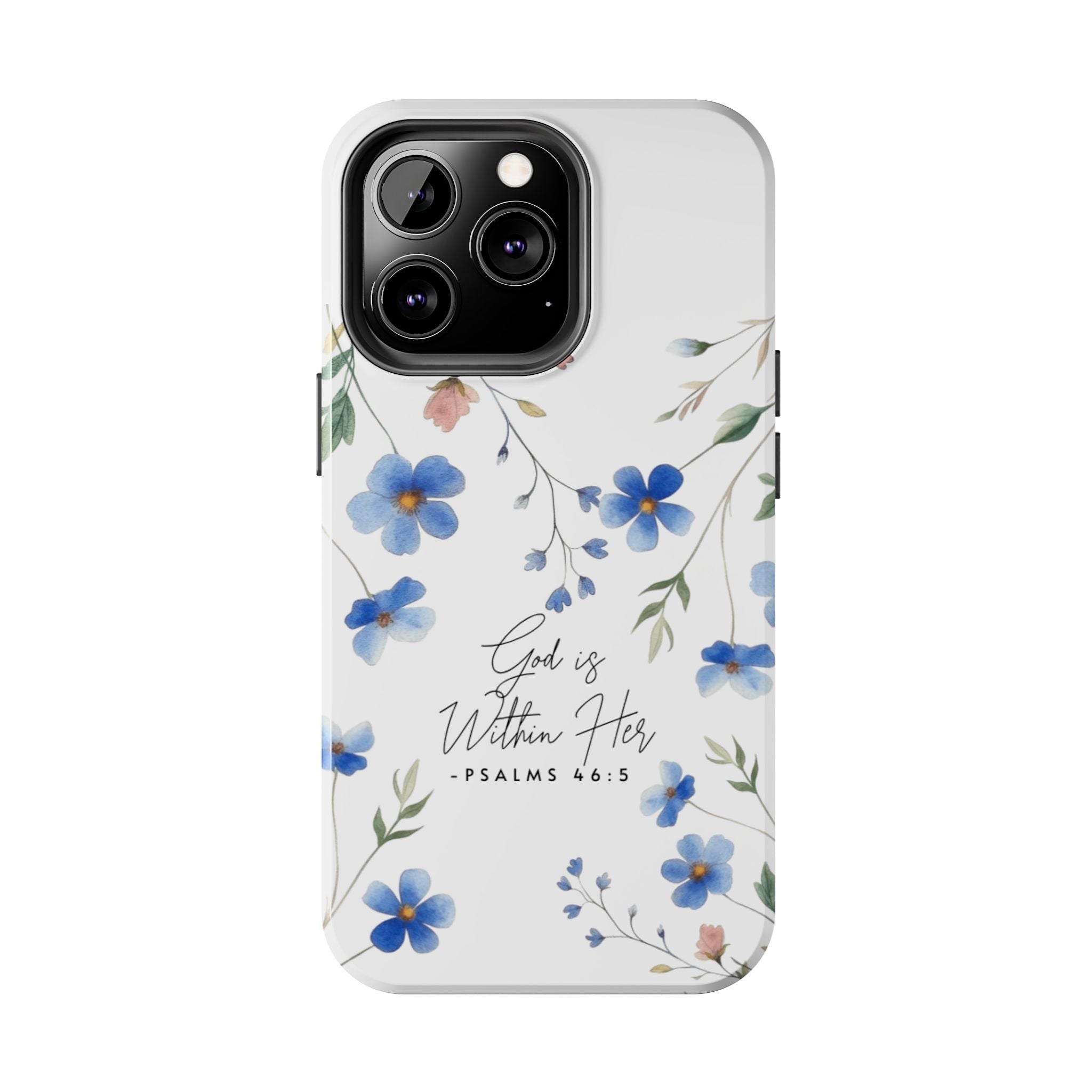 God Is Within Her floral phone case | Tough Phone Cases, Psalms 46:5 scripture