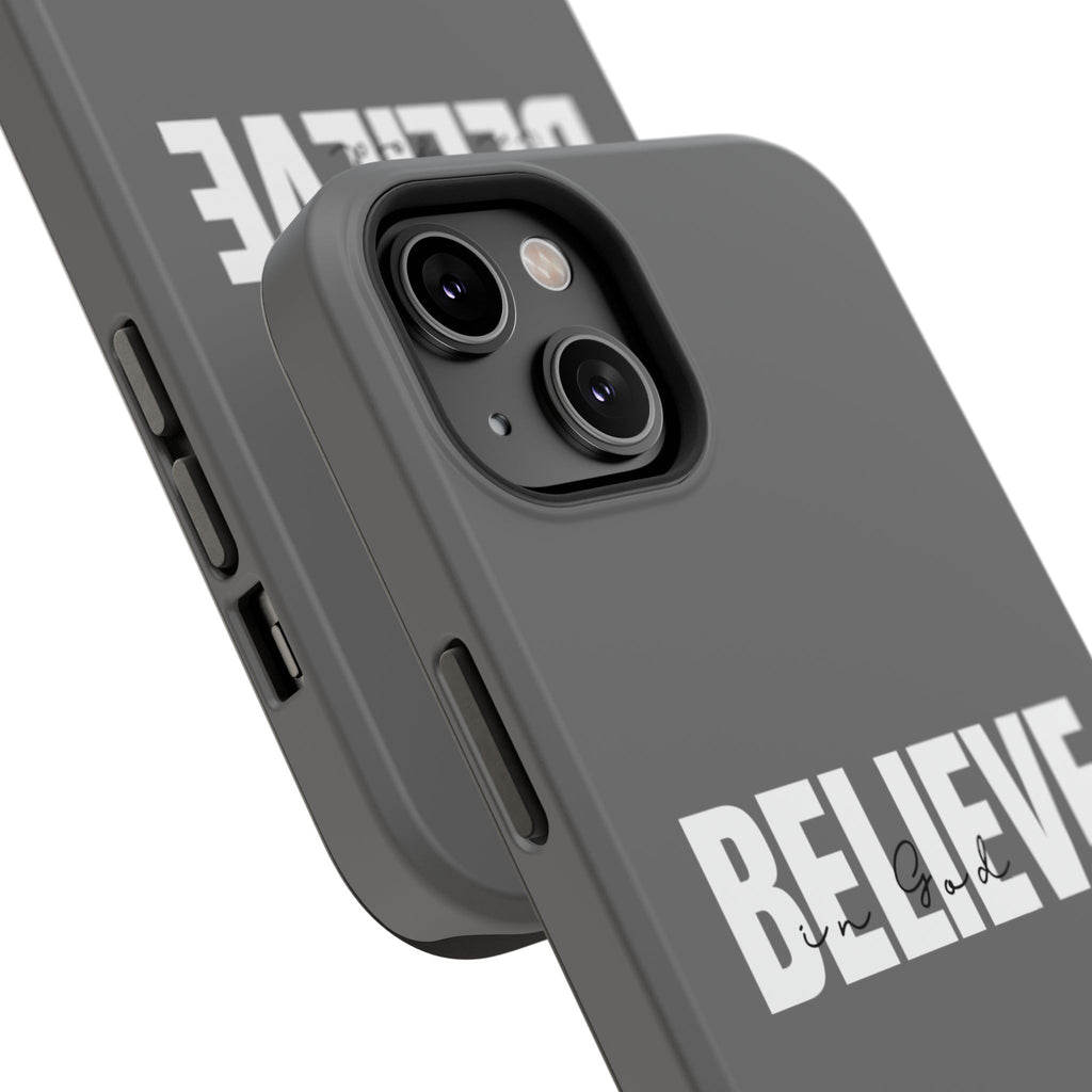 Phone Case — GREY "BELIEVE" Impact-Resistant Protective Cover